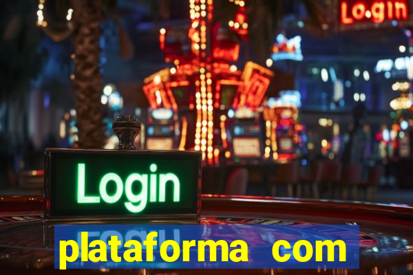 plataforma com conta demo fortune tiger